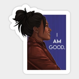 I am Good Sticker